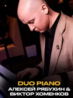 Duo piano – Алексей Рябухин & Виктор Хоменков.