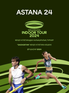 World Indoor Tour Gold – Astana Indoor Meet for Amin Tuyakov Prizes