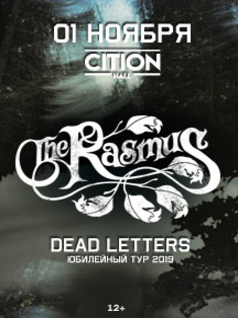 The Rasmus. Юбилейный тур Dead Letters