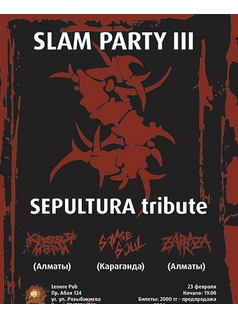 Slam Party III: SEPULTURA tribute
