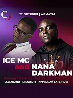 Nana Darkman & Ice MC в Алматы.