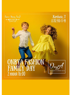 ONRYA Fashion Family Day