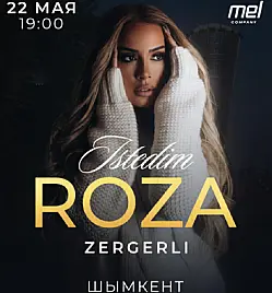 Концерт «ROZA ZERGERLI» в Шымкенте