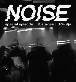 Вечеринка «NOISE: Special Episode» в Астане
