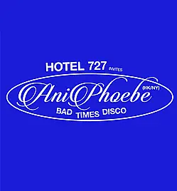 Hotel 727 x Bad Times Disco