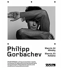 CÓDA w/ Philipp Gorbachev в Алматы