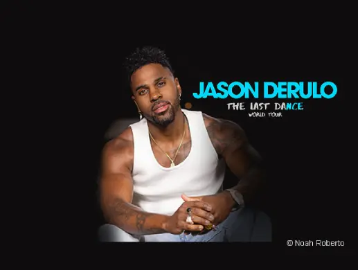 Jason Derulo - Last Dance World Tour