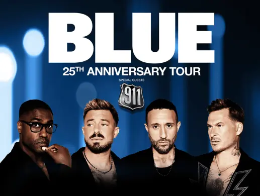 Blue - 25th Anniversary Tour + Special Guests 911
