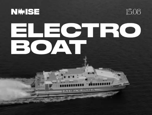 Вечеринка «NOISE: ELECTROBOAT» в Астане
