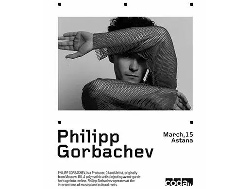 CÓDA w/ Philipp Gorbachev в Астане